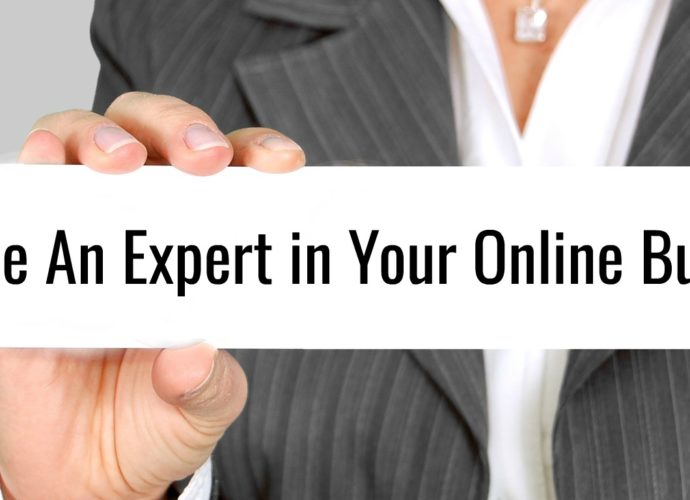 How to become an expert in your online business